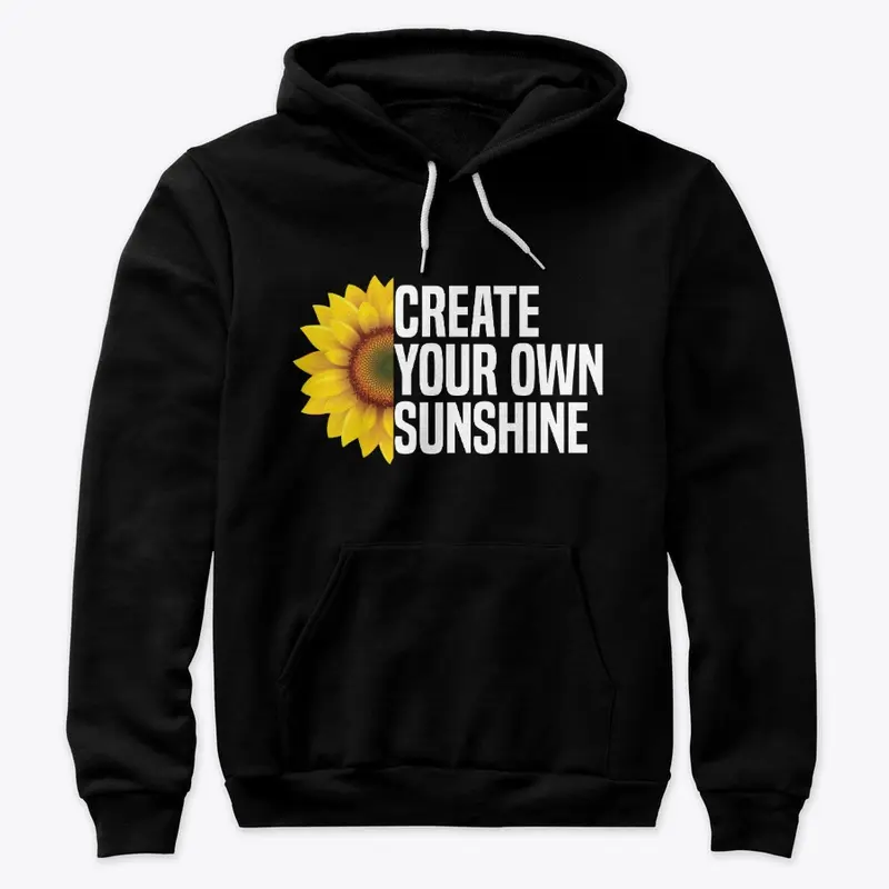 Create Your Own Sunshine 