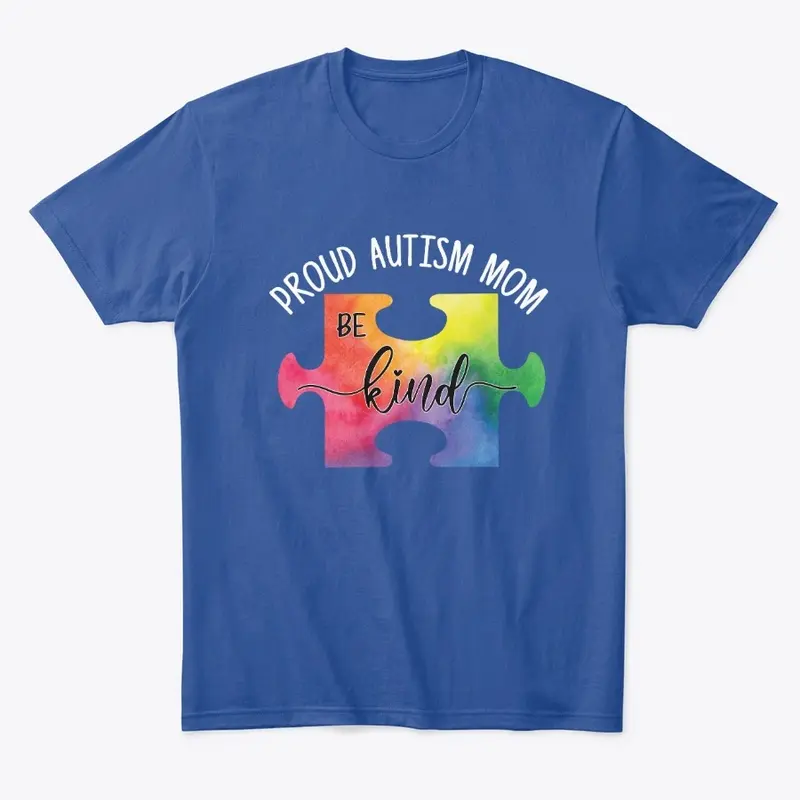 Proud Autism Mom