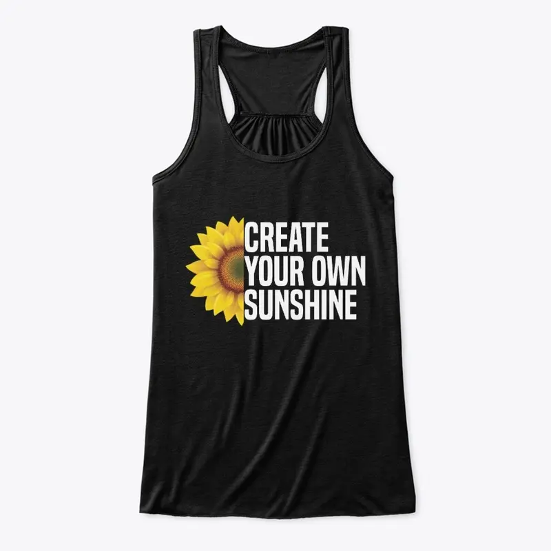 Create Your Own Sunshine 