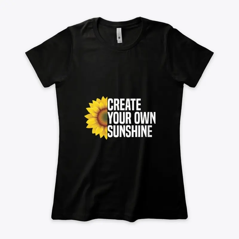 Create Your Own Sunshine 