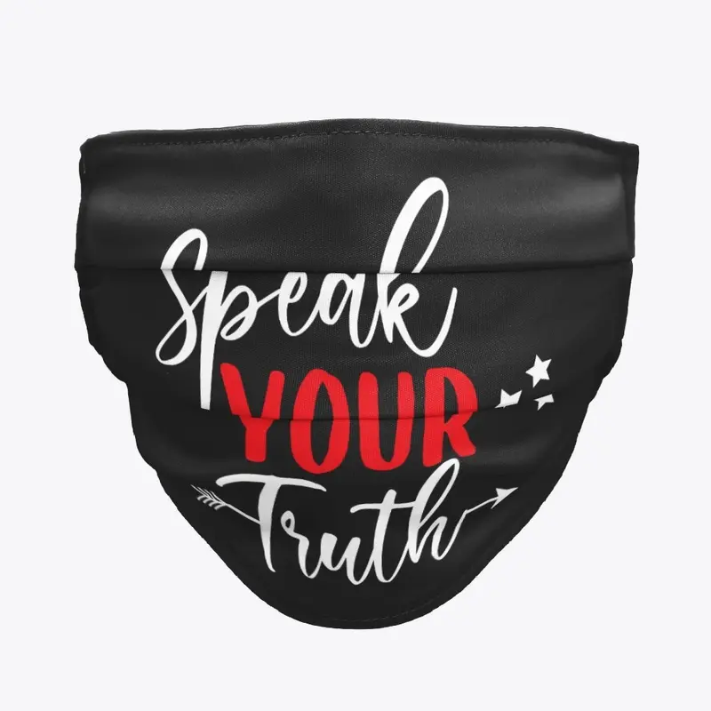 Speak Your Truth