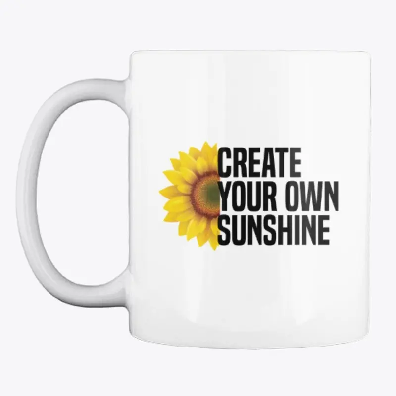 Create Your Own Sunshine 