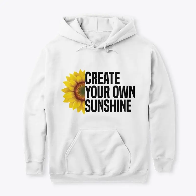 Create Your Own Sunshine 