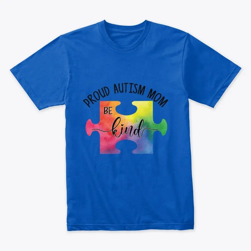 Proud Autism Mom