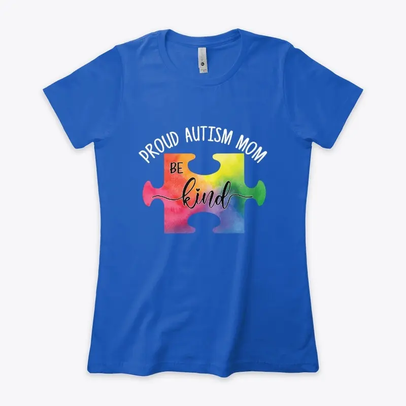 Proud Autism Mom